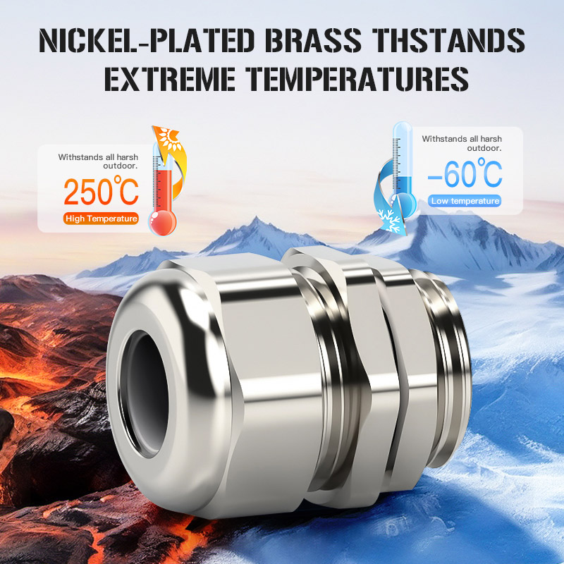 High-Temperature Cable Glands: Reliable Performance Where It Matters Most NICKEL-PLATED BRASS